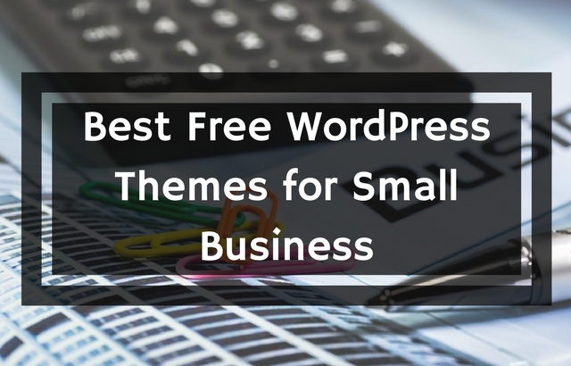 Best Free WordPress Themes for Small Business