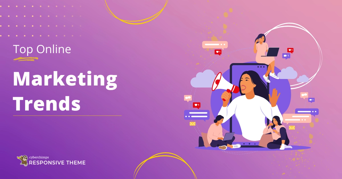 Top Online Marketing Trends For 2024