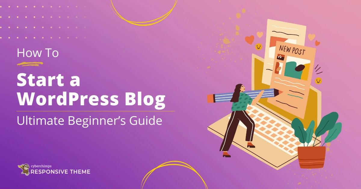 How to Start a WordPress Blog