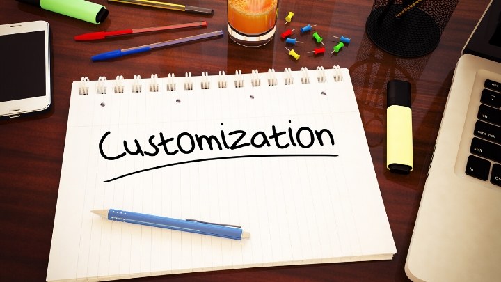 Customization