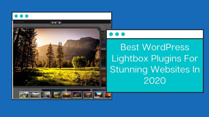 Best WordPress Lightbox Plugins For Stunning Websites In 2020