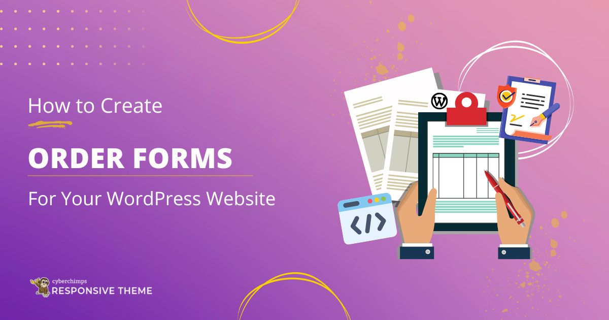 How to Create Order Forms For Your WordPress Website
