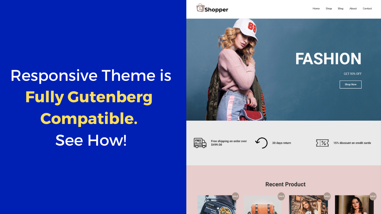 Responsive theme is a gutnberg compatible theme