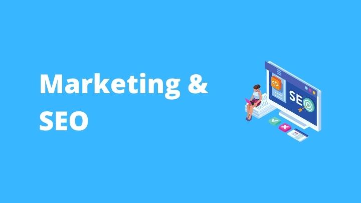 Marketing and SEO