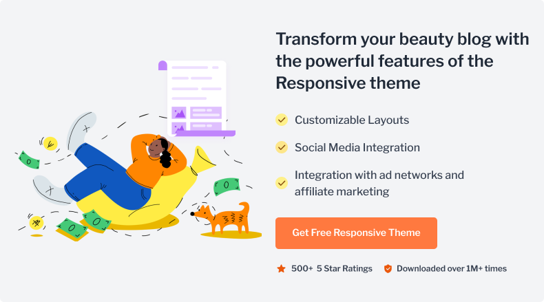Transform your beauty blog with the powerful features of the Responsive theme