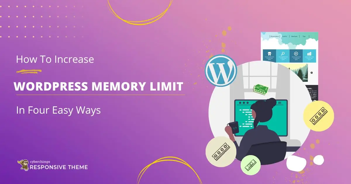 How to Increase WordPress Memory Limit In Four Easy Ways