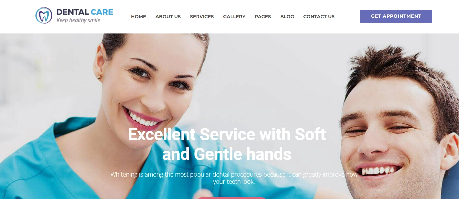 Dental care