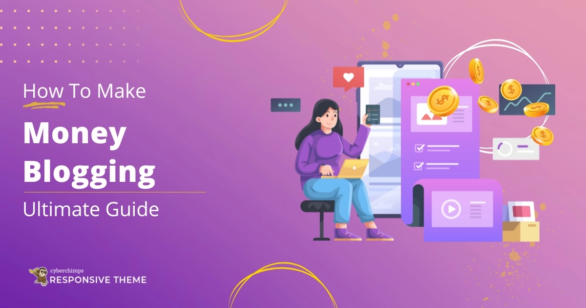 How to make money blogging