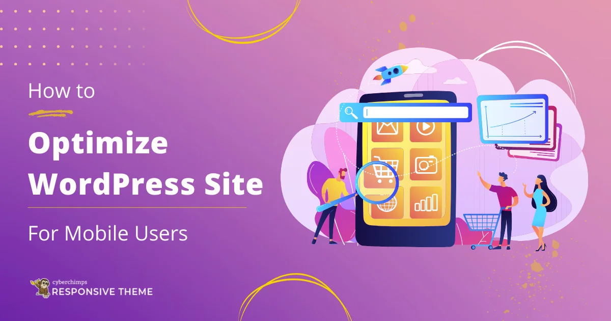 Optimize WordPress Site For Mobile Users